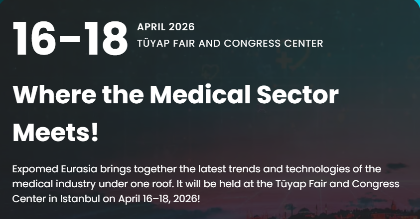 EXPOMED 2026 Истанбул, Туркия - Намоишгоҳи байналмилалии тиббӣ дар Истамбул